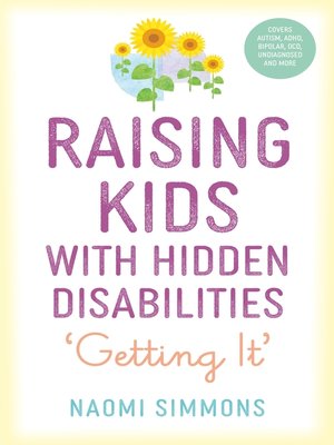 Raising Kids with Hidden Disabilities - ebook